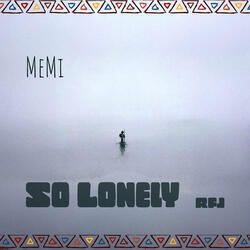 So Lonely (Rfj)