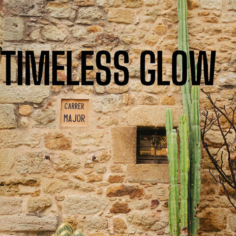Timeless Glow