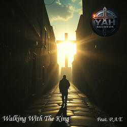Walking with the King