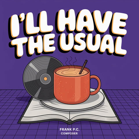 I'll Have the Usual