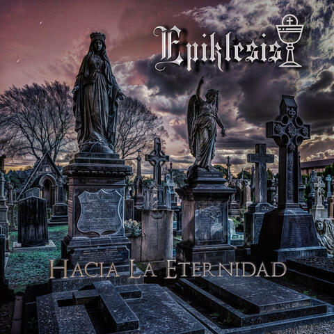 Epiklesis: Hacia La Eternidad