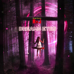 Dreams Eyes