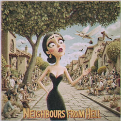 Neighbours from Hell