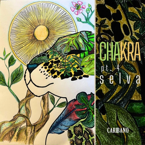 Chakra Pt. 4 Selva