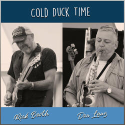 Cold Duck Time