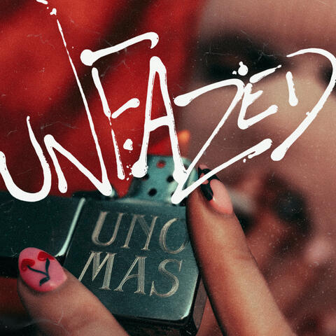 Unfazed