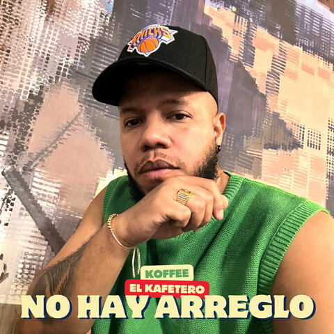 No Hay Arreglo