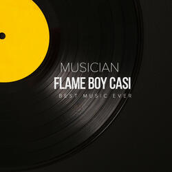 I Am Flame Boy Casi