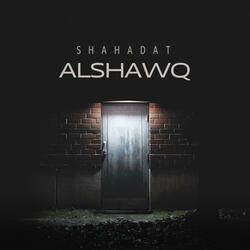 Shahadat Alshawq
