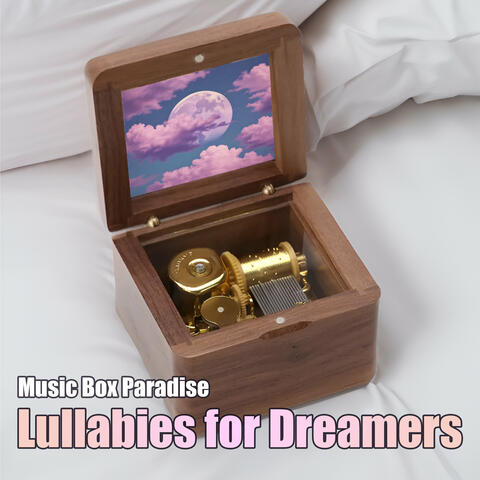 Lullabies for Dreamers