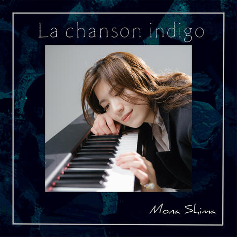 La chanson indigo