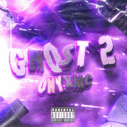 Ghost 2