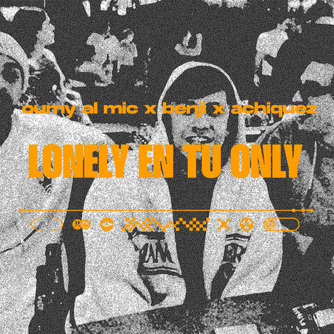 Lonely En Tu Only