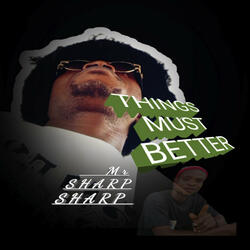 Things Must Better