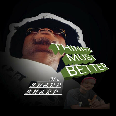 Things Must Better
