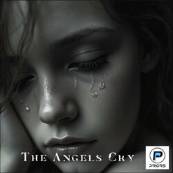 The Angels Cry