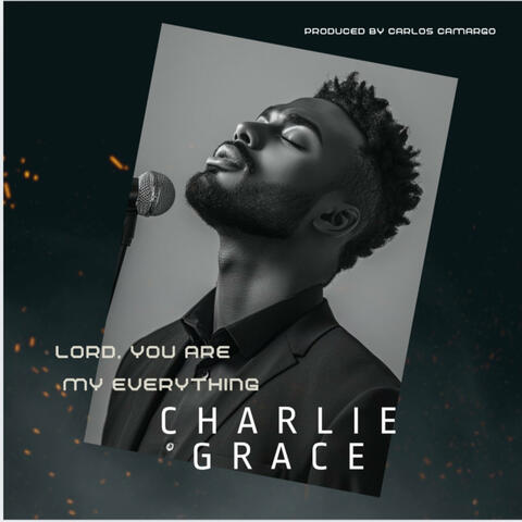 Lord You Are My Everything