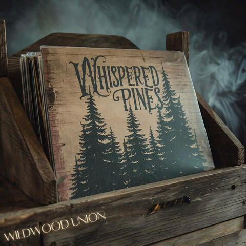 Whispered Pines