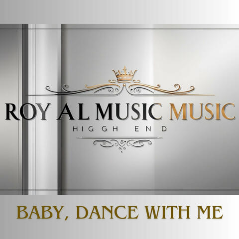 Baby, Dance with Me
