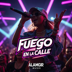 Fuego en la Calle