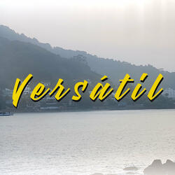 Versátil