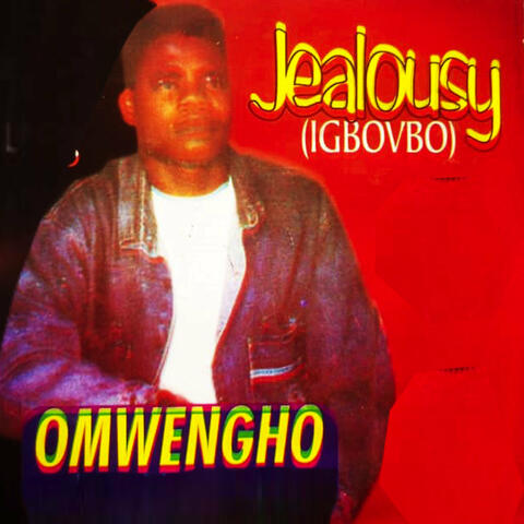 Jealousy Ogbovomwan
