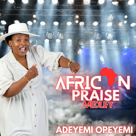 African Praise Medley