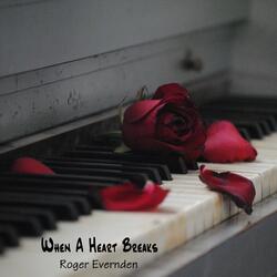 When a Heart Breaks