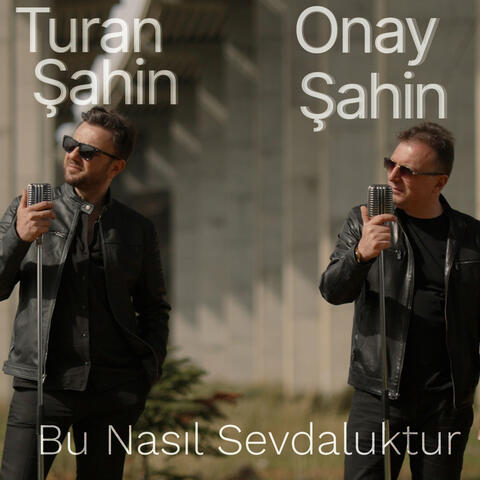 Bu Nasıl Sevdaluktur