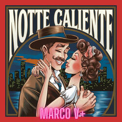 Notte Caliente