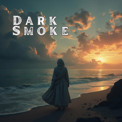 Dark Smoke