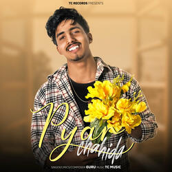 pyaar chahida