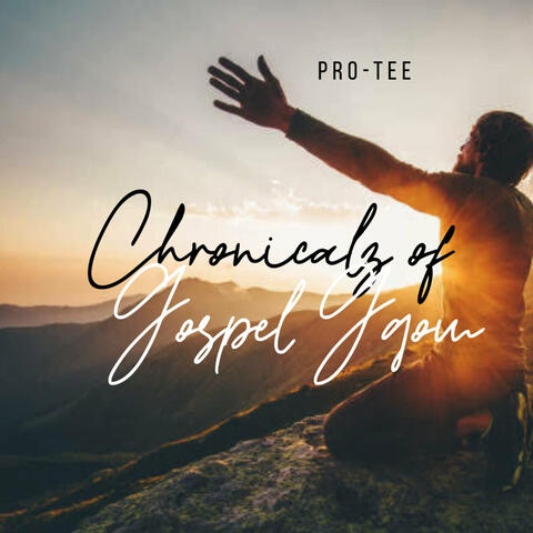 Chronicalz of Gospel Gqom