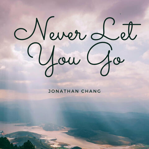 Never Let You Go