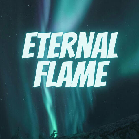 Eternal Flame