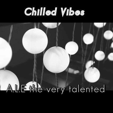 Chilled Vibes