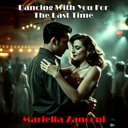 Dancing with You for the Last Time