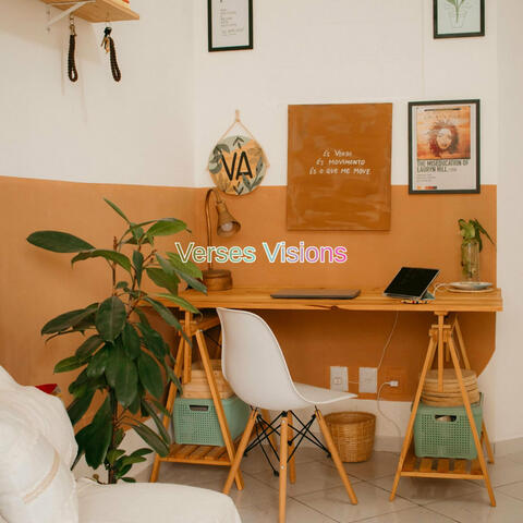 Verses & Visions