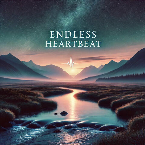 Endless Heartbeat