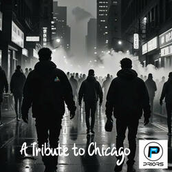 A Tribute to Chicago