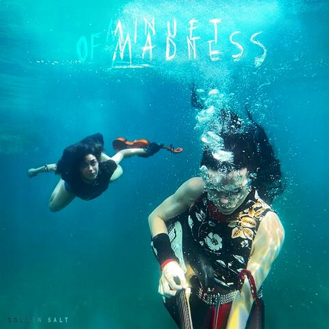 Minuet of Madness