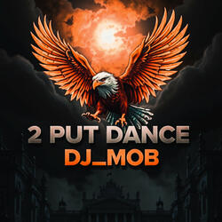2 Put Dance