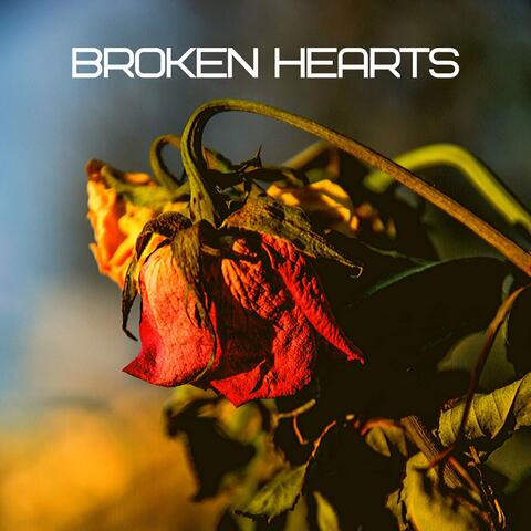 Broken Hearts