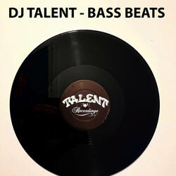 Dj Talent - Bass Beats