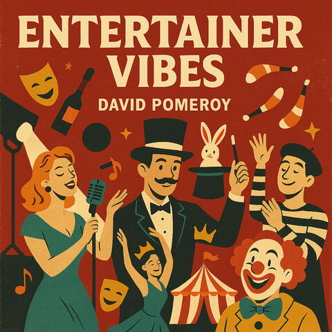 Entertainer Vibes