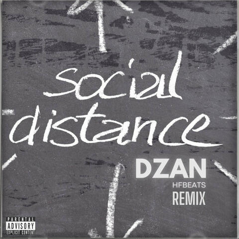 Social Distance (Remix)