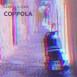 Easier to Leave - Demo