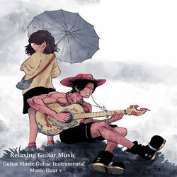 Relaxing Guitar Music