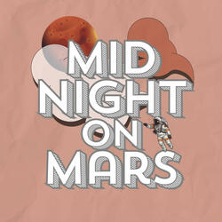 Midnight on Mars