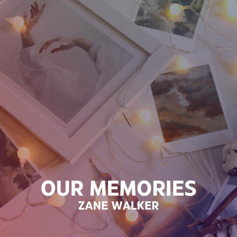 Our Memories